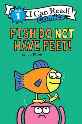 Fish Do Not Have Feet