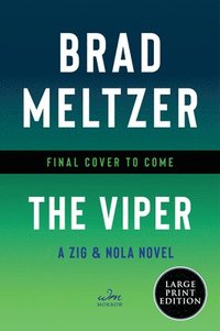 bokomslag The Viper: A Zig & Nola Novel