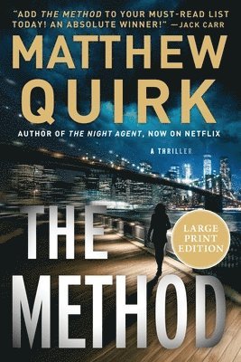 Matthew Quirk - The Method: A Novel (Large Print), Häftad