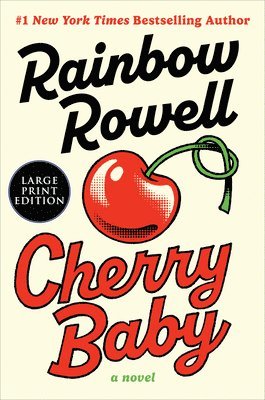 Rainbow Rowell - Cherry Baby, Häftad