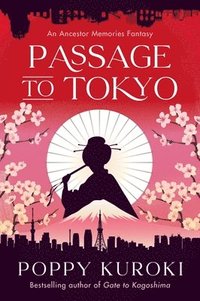 bokomslag Passage to Tokyo