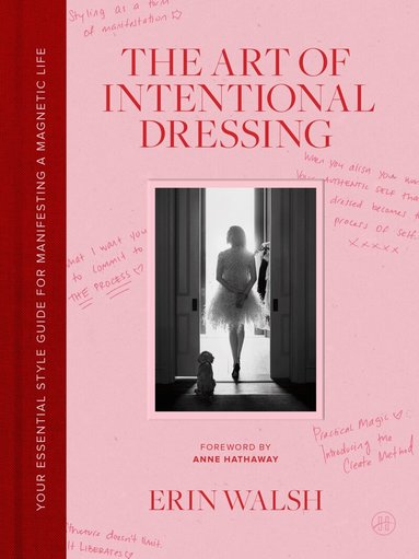 Erin Walsh - Art of Intentional Dressing, Inbunden