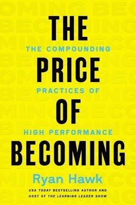 Price of Becoming