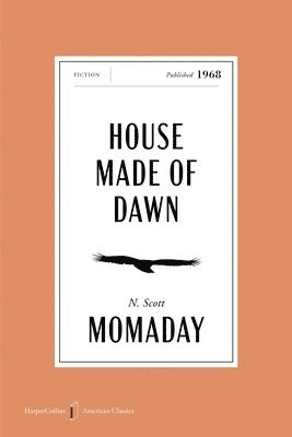 N. Scott Momaday - House Made of Dawn American Classics Edition, Häftad