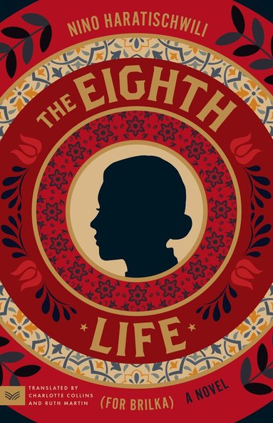 Nino Haratischwili - Eighth Life (for Brilka), Häftad
