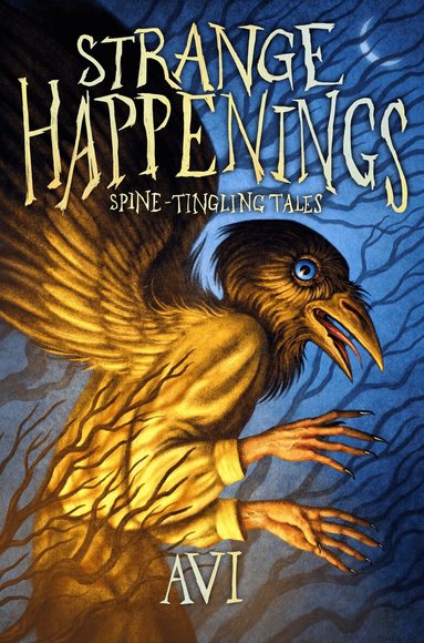 Avi - Strange Happenings, Häftad