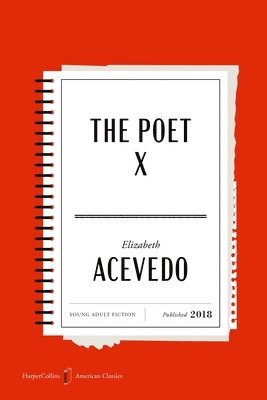 Elizabeth Acevedo - The Poet X American Classics Edition, Häftad