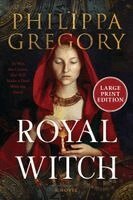 Philippa Gregory - Royal Witch, Häftad