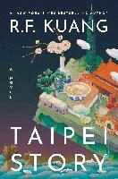 R. F. Kuang - Taipei Story, Häftad. Tillgänglighet: Lägg i varukorg