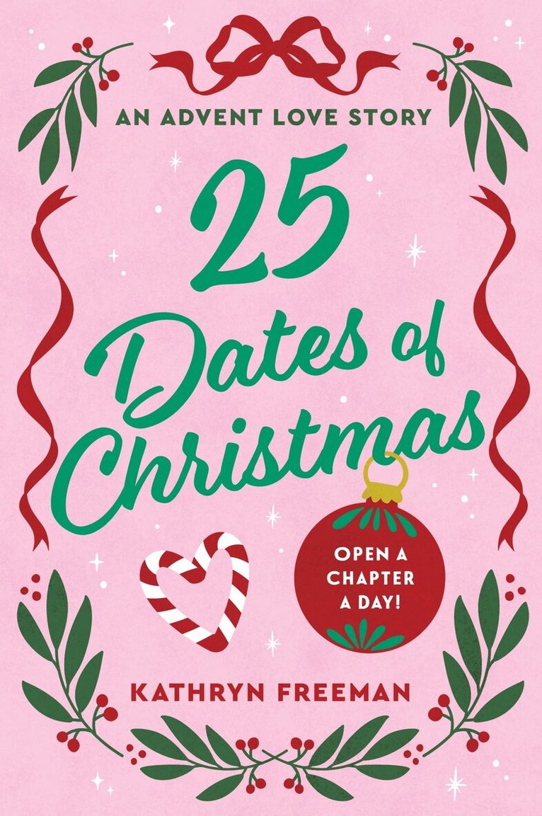 Kathryn Freeman - 25 Dates of Christmas, Häftad
