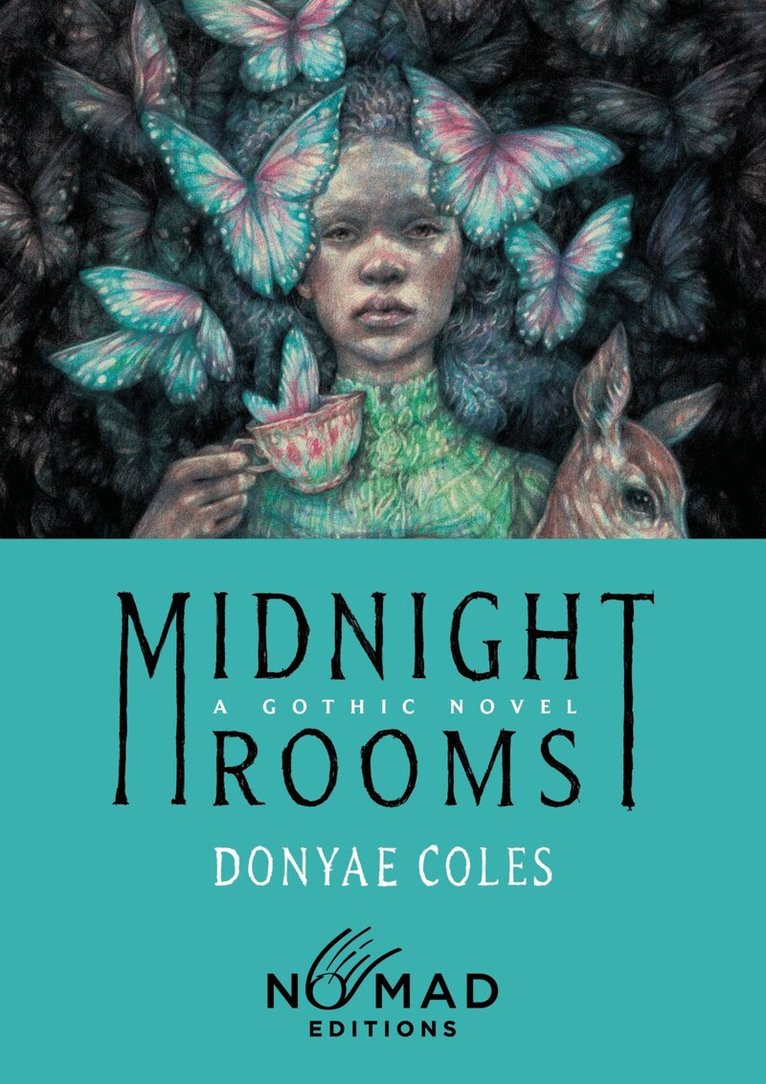 Donyae Coles - Midnight Rooms (Nomad Edition), Häftad