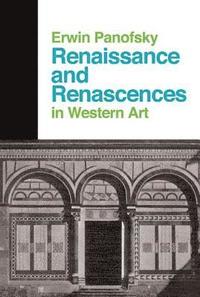 bokomslag Renaissance And Renascences In Western Art