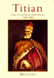 bokomslag Titian And Venetian Painting, 1450-1590