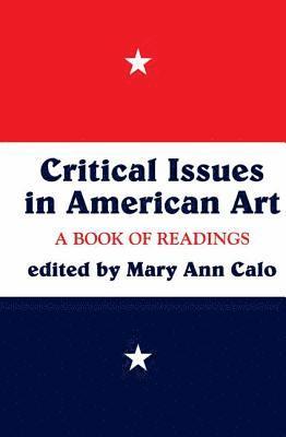 bokomslag Critical Issues In American Art