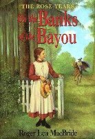 On the Banks of the Bayou 1