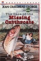 Case Of The Missing Cutthroats 1