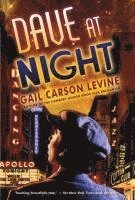 Gail Carson Levine - Dave at Night, Häftad