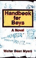 Walter Dean Myers - Handbook for Boys, Häftad