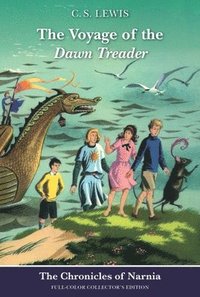 bokomslag The Voyage of the Dawn Treader: Full-Color Collector's Edition (Rpkg)