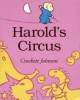 Crockett Johnson - Harold's Circus, Häftad