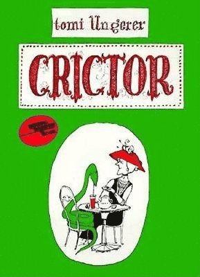 Tomi Ungerer - Crictor, Häftad