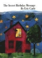 Eric Carle - The Secret Birthday Message, Häftad