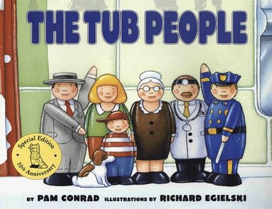 Pam Conrad - The Tub People, Häftad