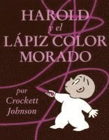 bokomslag Harold Y El Lapiz Color Morado / Harold And the Purple Crayon