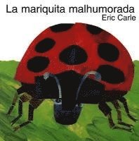 bokomslag La Mariquita Malhumorada