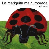 La Mariquita Malhumorada 1