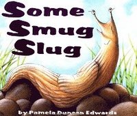 bokomslag Some Smug Slug
