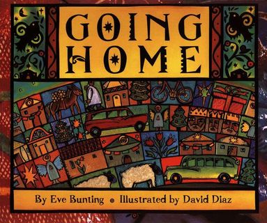 Eve Bunting - Going Home, Häftad