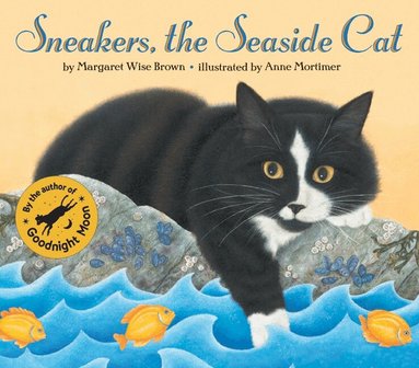Margaret Wise Brown - Sneakers, the Seaside Cat, Häftad