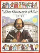 William Shakespeare & The Globe 1