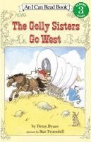Betsy Cromer Byars - The Golly Sisters Go West, Häftad