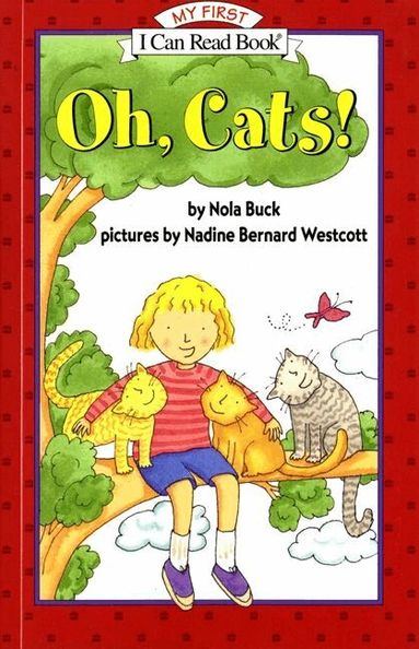 Nola Buck, Nadine Westcott - Oh, Cats!, Häftad