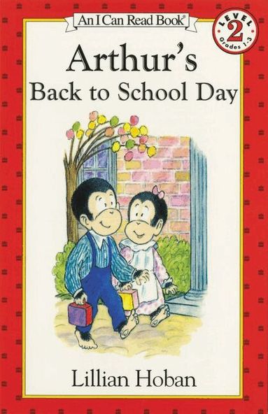 Lillian Hoban - Arthur's Back to School Day, Häftad