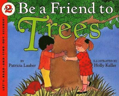 Be A Friend To Trees 1