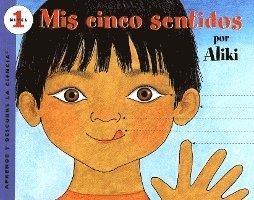 Mís Cinco Sentidos: My Five Senses (Spanish Edition)