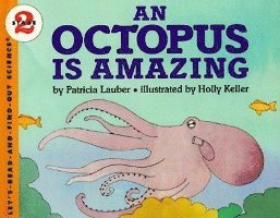 An Octopus is Amazing 1