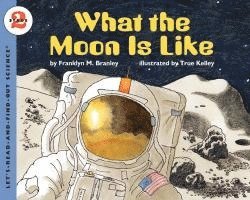 Franklyn M Branley, Franklyn M. Branley - What the Moon is Like, Häftad