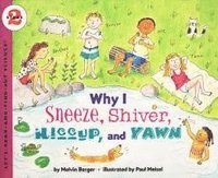 bokomslag Why I Sneeze, Shiver, Hiccup, & Yawn