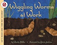 bokomslag Wiggling Worms at Work