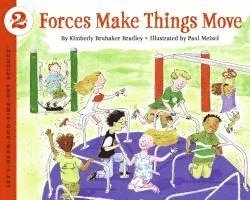 Forces Make Things Move 1