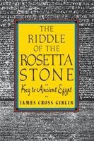 James Cross Giblin - The Riddle of the Rosetta Stone, Häftad
