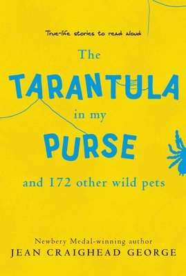 bokomslag Tarantula In My Purse And 172 Other Wild Pets