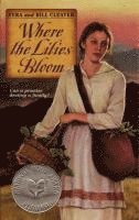 Vera Cleaver, Bill Cleaver - Where the Lilies Bloom, Häftad