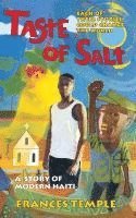 Frances Temple - Taste of Salt: a Story of Modern Haiti, Häftad