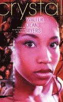Walter Dean Myers - Crystal, Häftad