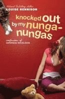 bokomslag Knocked Out by My Nunga-Nungas